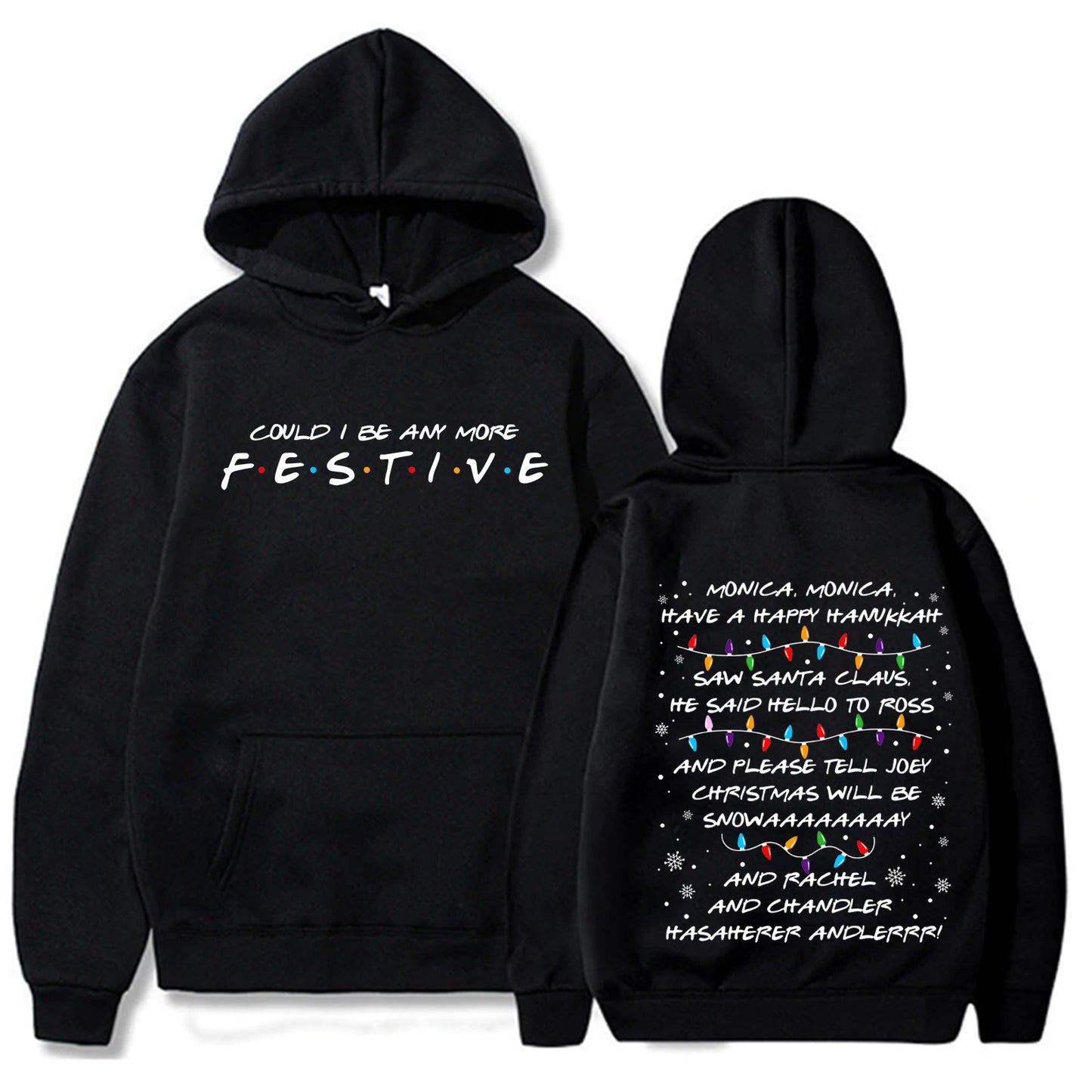 Sweat à Capuche la série " Friends" (plusieurs Couleurs)